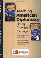 Teaching American Diplomacy: The Monroe Doctrine 0943804213 Book Cover