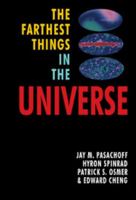 The Farthest Things in the Universe 0521469317 Book Cover