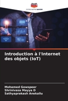Introduction à l'Internet des objets (IoT) (French Edition) 6630370163 Book Cover