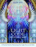 The Light Code Apothecary 1922574007 Book Cover