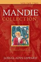 Mandie Books Box Set, vols. 6-10 Mandie and the Medicine Man, Mandie and the Charleston Phantom, Mandie and the Abandoned Mine, Mandie and the Hidden Treasure, Mandie and the Mysterious Bells 0764205382 Book Cover