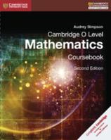 Cambridge O Level Mathematics Coursebook 1316506444 Book Cover