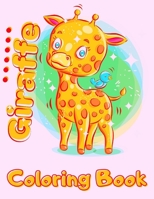 Giraffe Coloring Book For Kids: Cute Giraffe Colouring Book for Children - Funny 50 Pages of Cool Giraffes in a Variety of Scenes - Unique Gifts for Giraffe Lovers Girls B08HTVRZ59 Book Cover