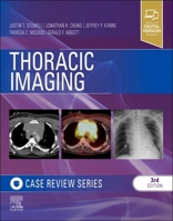 Thoracic Imaging: Case Review 0323428797 Book Cover