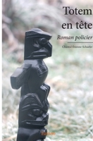 Totem en tête (French Edition) 2414056576 Book Cover