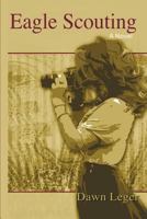 Eagle Scouting 1619339269 Book Cover