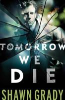 Tomorrow We Die 076420596X Book Cover