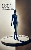 180° Life Leadership B0F3VXS1JR Book Cover