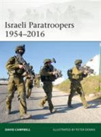 Israeli Paratroopers 1954–2016 1472827716 Book Cover