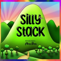 Silly Stack B0BZ6F21J3 Book Cover