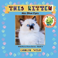 This Kitten: Has Blue Eyes 1998062112 Book Cover
