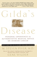 Gilda's Disease: Sharing Personal Experiences and a Medical Perspective on Ovarian Cancer 076790138X Book Cover