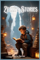 Zezzè's Stories: Ten Magical Adventures for Little Dreamers. B0FB4SMPWT Book Cover