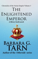 The Enlightened Emperor 1502300192 Book Cover