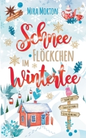 Schneeflöckchen im Wintertee 3903360333 Book Cover