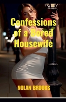 Confessions of a Bored Housewife (Desperate Housewives) B0G7P995WT Book Cover