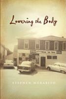 Lowering the Body 1932842306 Book Cover