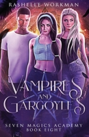 Vampires & Gargoyles: Jasmine's Vampire Fairy Tale (Seven Magics Academy) B0858TT45J Book Cover