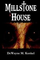 Millstone House 1495962229 Book Cover