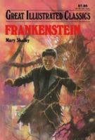 Frankenstein: Illustrated 1729292275 Book Cover