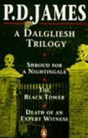 Omnibus: Shroud For A Nightingale / The Black Tower / Death Of An Expert Witness 0140159541 Book Cover