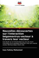 Nouvelles découvertes sur l'interaction bégomovirus-vecteur à travers leur vecteur 6202764252 Book Cover