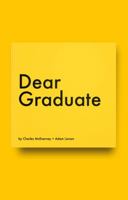 Dear Graduate : A Book for When We Take a Step Forward 0578364239 Book Cover