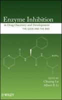 Enzyme Inhibition in Drug Discovery and Development 047028174X Book Cover