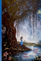 Love's Light B0GFSHYL1Y Book Cover