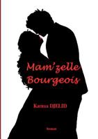 Mam'zelle Bourgeois 2322090476 Book Cover