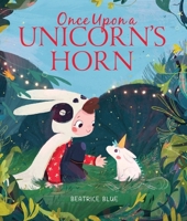 Once Upon a Unicorn's Horn 035822926X Book Cover