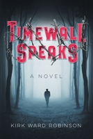 Timewall Speaks 0999604252 Book Cover