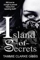 Island of Secrets: Time-Travel Gothic Romance 1483955451 Book Cover