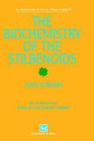 Biochemistry of the Stilbenoids 0412550709 Book Cover