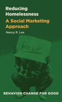 Reducing Homelessness: A Social Marketing Approach 1837112355 Book Cover