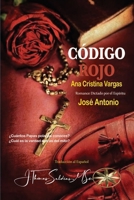 Codigo Rojo (Spanish Edition) B0CWPTRH1C Book Cover