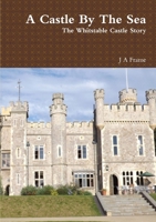 A Castle By The Sea 1291460667 Book Cover