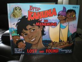 Little Kahuna and Da Menehune - Lost and Found (Book 2) 0981926010 Book Cover