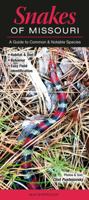 Snakes of Missouri 1943334080 Book Cover