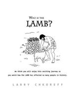 Who Is The Lamb? 1468182005 Book Cover
