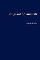 Emigrant N Australi 0956747108 Book Cover