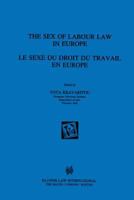 The Sex of Labour Law in Europe 9041102590 Book Cover