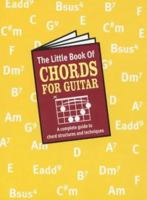 The Little Book of Chords (for Guitar) (Little Book of) 0711978220 Book Cover