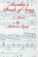 Martha's Book of Song 1425938698 Book Cover