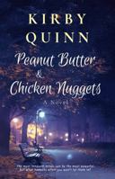 Peanut Butter & Chicken Nuggets 1764724313 Book Cover