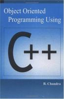 Object Oriented Programming Using C++ 084932419X Book Cover