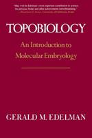 Topobiology 0465086535 Book Cover