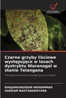 Czarne grzyby liściowe występujące w lasach dystryktu Waranagal w stanie Telangana 620909905X Book Cover