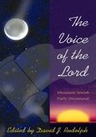 The Voice of the Lord: Messianic Jewish Daily Devotional 1880226707 Book Cover