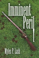 Imminent Peril B0CR5PBW7X Book Cover